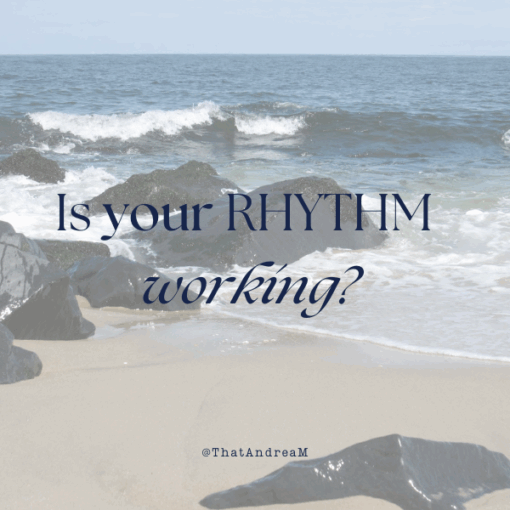 Is your rhythm working?