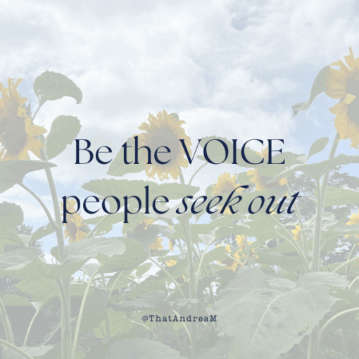 Be the voice people seek out